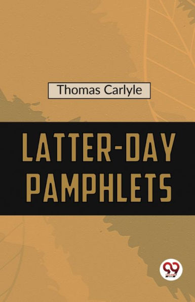 Latter-Day Pamphlets