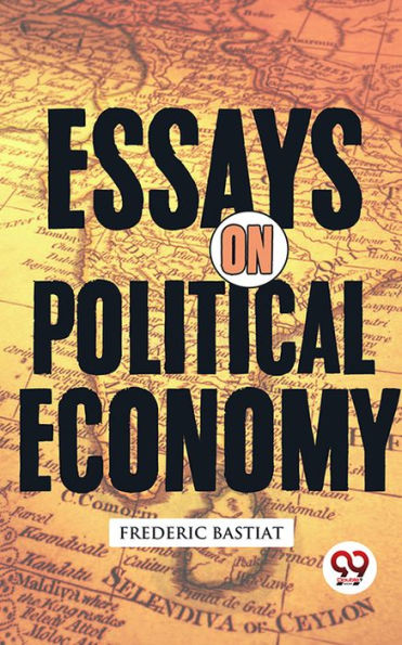 Essays on Political Economy