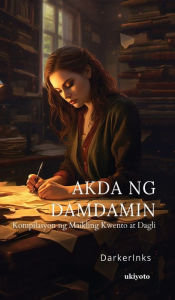 Title: Akda Ng Damdamin, Author: Repro India Limited