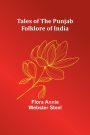 Tales of the Punjab: Folklore of India