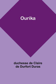 Title: Ourika, Author: duchesse de Duras