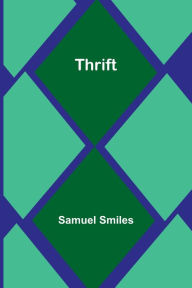Title: Thrift, Author: Samuel Smiles