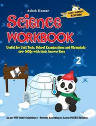Title: Science Workbook Class 2: Useful for Unit Tests, School Examinations & Olympiads, Author: Ashok Kumar