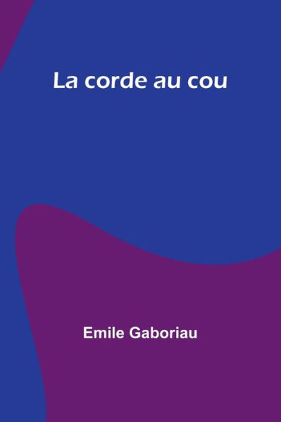 La corde au cou