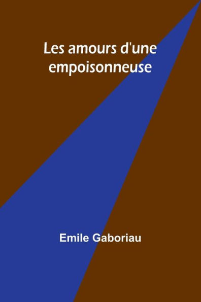 Les amours d'une empoisonneuse