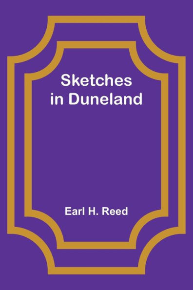 Sketches in Duneland