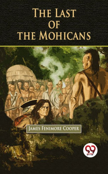 The Last of the Mohicans