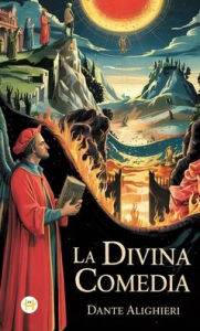 Title: La Divina Comedia, Author: Dante Alighieri