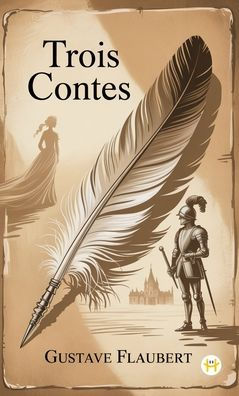 Trois Contes