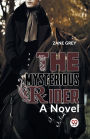 The Mysterious Rider a novel