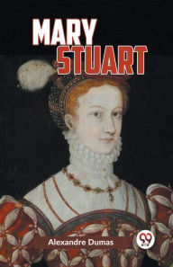 Mary Stuart