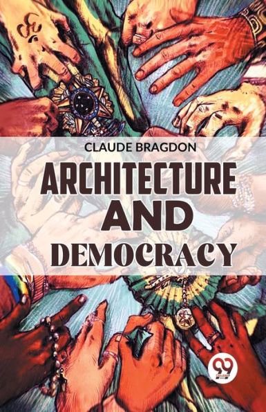 Architecture And Democracy