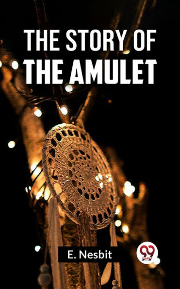The Story Of The Amulet