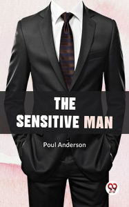 Title: The Sensitive Man, Author: Poul Anderson