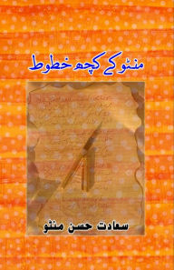 Title: Manto ke kuch Khutoot: (Letters), Author: Saadat Hasan Manto