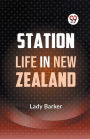 Station Life in New Zealand