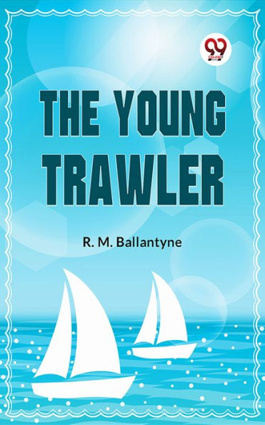 The Young Trawler