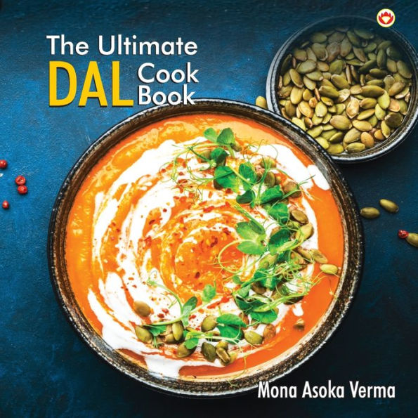 The Ultimate Dal Cook Book