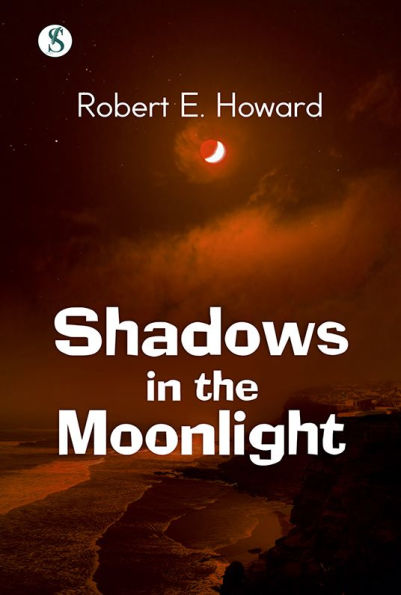 Shadows in The Moonlight