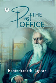 Title: The Post Office, Author: Rabindranath Tagore