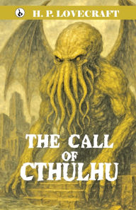 Title: The Call of Cthulhu, Author: H. P. Lovecraft