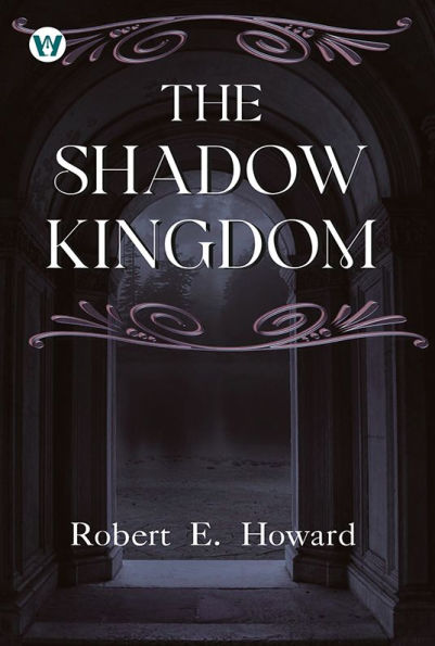 The Shadow Kingdom
