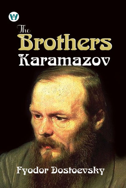 The Brothers Karamazov by Fyodor Dostoevsky, Paperback