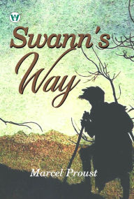 Title: Swann's Way, Author: Marcel Proust