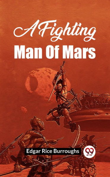 A Fighting Man Of Mars