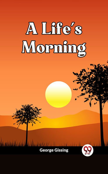 A Life'S Morning