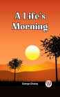 A Life'S Morning