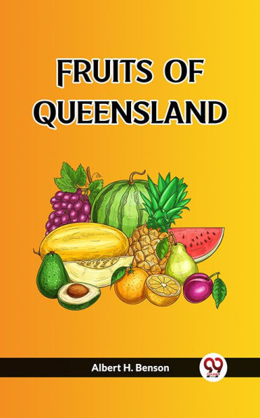 Fruits Of Queensland