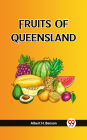 Fruits Of Queensland