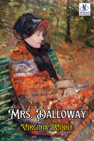 Title: Mrs. Dalloway, Author: Virginia Woolf