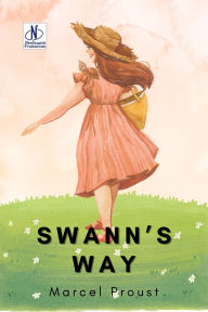 Title: Swann's Way, Author: Marcel Proust