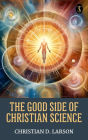 The Good Side of Christian Science