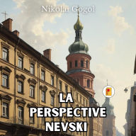 Title: La Perspective Nevski (French Edition), Author: Nikolai Gogol