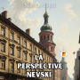 La Perspective Nevski (French Edition)