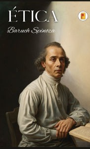 Title: ï¿½tica: Spinoza, Author: Benedict de Spinoza