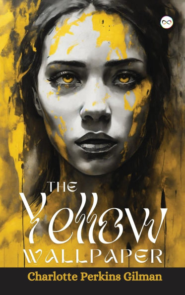 The Yellow Wallpaper