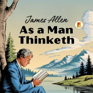 Title: As a Man Thinketh (French Edition), Author: James Allen