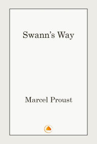 Title: Swann's Way, Author: Marcel Proust