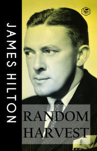 Title: Random Harvest, Author: James Hilton