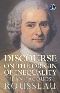 Title: Discourse on the Origin of Inequality, Author: Jean-Jacques Rousseau
