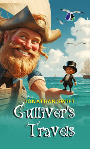 Title: Gulliver'S Travels [DELUXE HARDCOVER EDITION] Jonathan Swift, Author: Jonathan Swift