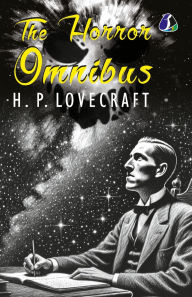 Title: The Horror Omnibus - H. P. Lovecraft [Paperback], Author: H. P. Lovecraft
