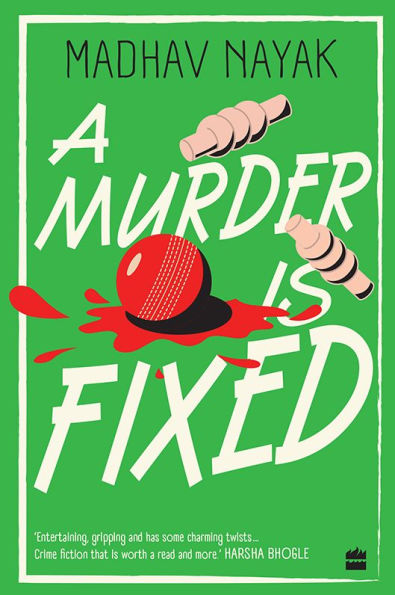 A Murder Is Fixed: Winner of Ekamras Best Sports Fiction of the Year 2024