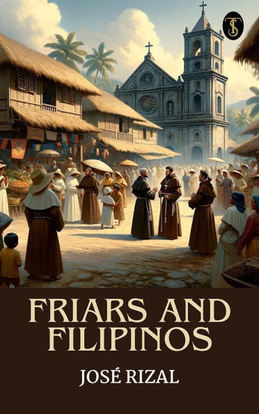 Friars and Filipinos