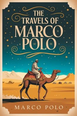 The Travels of Marco Polo