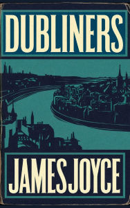 Title: Dubliners, Author: James Joyce